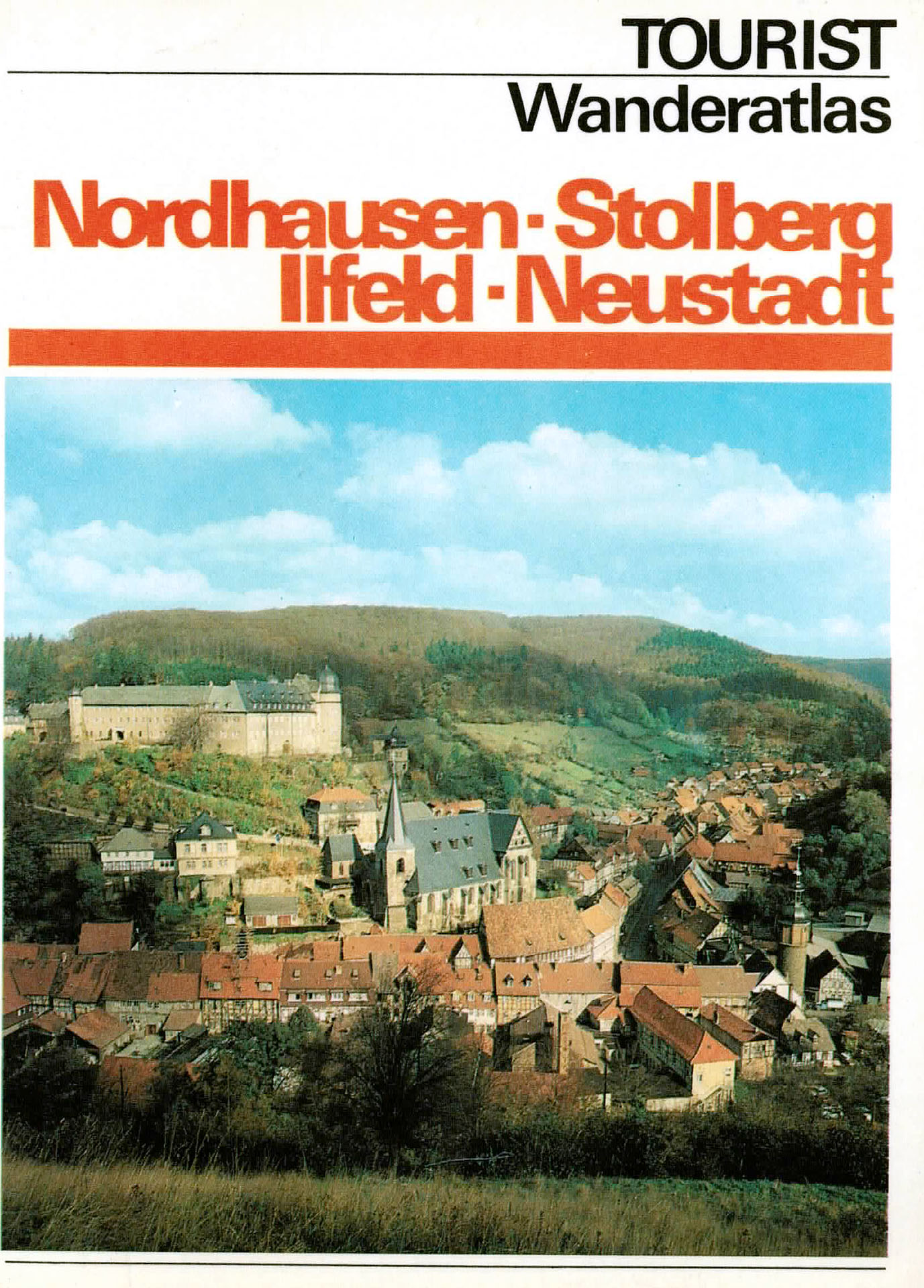 Nordhausen - Stolberg - Ilfeld - Neustadt - Ehrardt, Johannes / Buresch, Günther